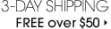 free 3 day shipping over $50