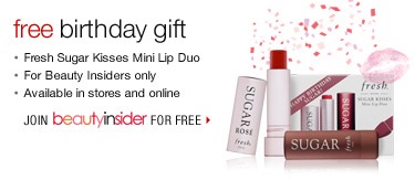 free birthday gift *available in stores and online
