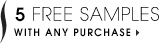 3-day shipping free over $50 | 5 Free samples with any purchase