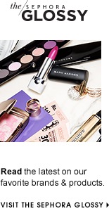 The Sephora Glossy
