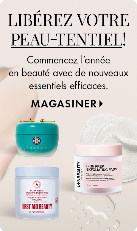 Texte sur un arrière-plan beige : « Libérez votre peau-tentiel. Commencez l’année en beauté avec de nouveaux essentiels efficaces. Magasiner. » En dessous, la crème Tatcha dans un pot turquoise, un tube DIEUX vert menthe et des tampons exfoliants INNBeauty