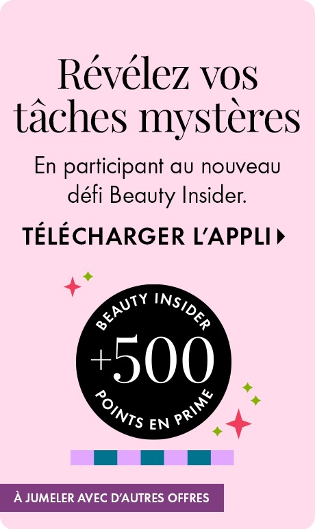 Fond rose pâle avec texte « Révélez vos tâches mystères » et « En participant au nouveau défi Beauty Insider ». Un badge circulaire noir affiche « +500 points en prime » avec des paillettes en dessous et une invite « Télécharger l’appli ».