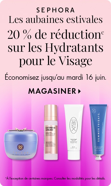 Arrière-plan dégradé rose avec texte indiquant « Les aubaines estivales Sephora », « 20 % de réduction sur les hydratants pour le visage » et « Économisez jusqu’au mardi 16 juin », puis « Magasiner ». Quatre essentiels de soins de la peau sont alignés au b