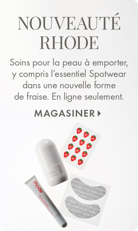 « NOUVEAUTÉ RHODE » « Soins pour la peau à emporter, y compris l’essentiel Spotwear dans une nouvelle forme de fraise. En ligne seulement. » « MAGASINER » Soins pour la peau Rhode comprenant un tube, un contenant cylindrique, des timbres anti-imperfections