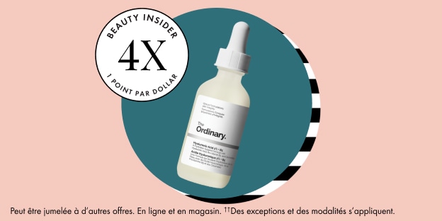 Beauty Insider 4X 1 point par dollar | Peut être jumelée à d’autres offres. En ligne et en magasin. ††Des exceptions et des modalités s’appliquent.