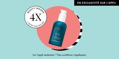EN EXCLUSIVITÉ SUR L’APPLI » Image promotionnelle mettant en vedette une bouteille bleu sarcelle Moroccanoil sur un cercle rose, un badge portant la mention « Beauty Insider 4X points par dollar » et des petits caractères : « Sur l’appli seulement. *Des co