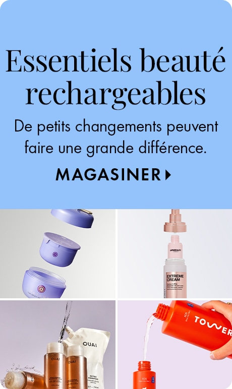 Fond bleu clair avec texte écrit « Essentiels beauté rechargeables » et « De petits changements peuvent faire une grande différence », puis « Magasiner ». Ci-dessous, quatre images montrent des essentiels beauté rechargeables, y compris des pots, des boute