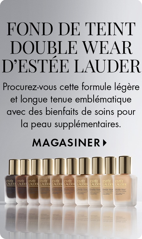 Fond gris avec texte : « Fond de teint Double Wear d’Estée Lauder. Procurez-vous cette formule légère et longue tenue emblématique avec des bienfaits de soins pour la peau supplémentaires. Magasiner. » En dessous, une rangée de flacons de fond de teint Dou