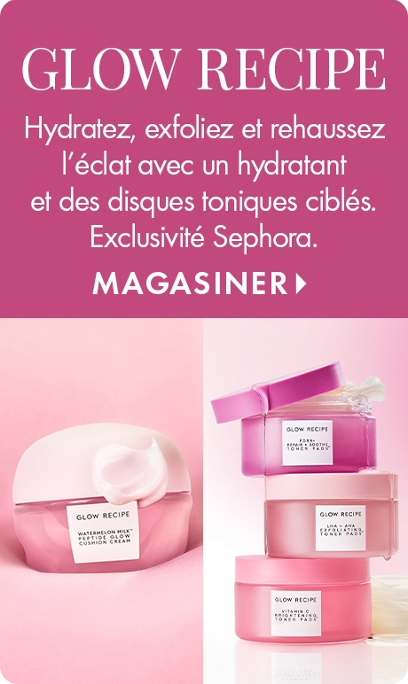 Fond rose avec texte indiquant « Glow Recipe ». Ci-dessous : « Hydratez, exfoliez et rehaussez l’éclat avec un hydratant et des disques toniques ciblés. Exclusivité Sephora » et « Magasiner ». Les images montrent un pot rose de l’hydratant Glow Recipe et d