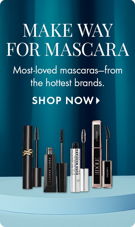 Make Way for Mascara. Most-loved mascaras from the hottest brands. Shop Now >. Image of mascaras