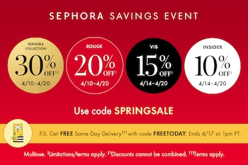 SEPHORA SAVINGS EVENT | SEPHORA COLLECTION 30% OFF† | ROUGE 20%, VIB 15%, INSIDER 10% OFF† | Code SPRINGSALE | Multiuse. †Limitations/terms apply. P.S. Get FREE Same-Day Delivery with code FREETODAY. Ends 4/17 at 1pm PT