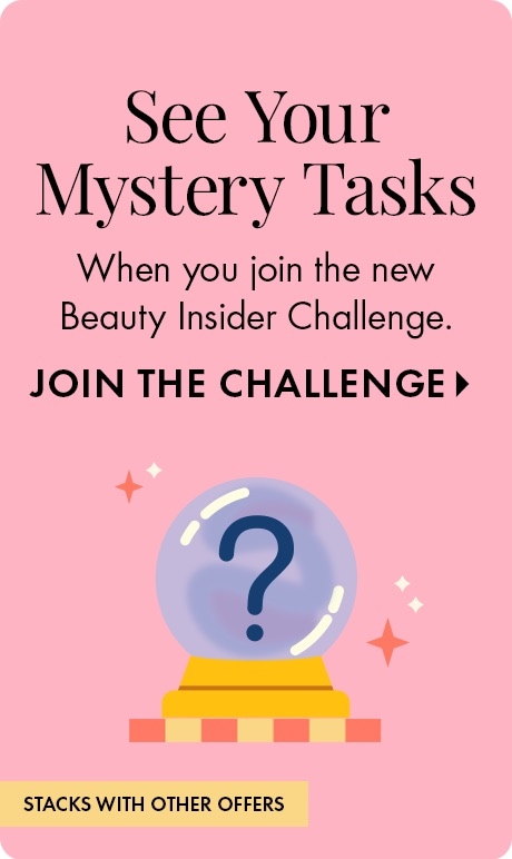 Pink background with text reading “See Your Mystery Tasks when you join the new Beauty Insider Challenge. Join the Challenge.” Below, a crystal ball with a question mark sits on a stand, with sparkles and a note reading “Stacks with other offers.”