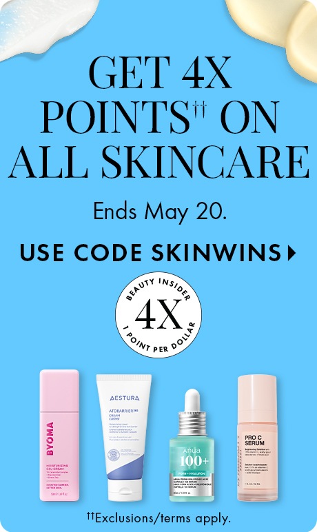 Bright blue background with text reading “Get 4X Points on All Skincare,” “Ends May 20,” and “Use code SKINWINS.” A Beauty Insider 4X points badge appears above four skincare products lined along the bottom.
