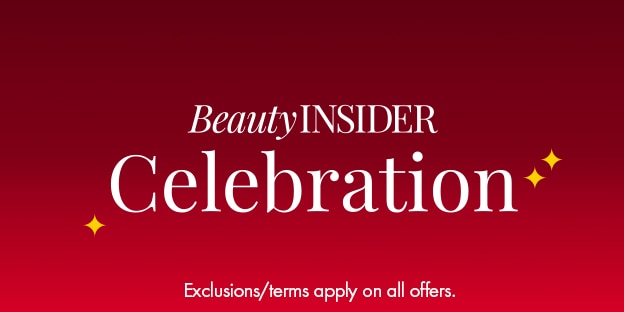 Beauty Insider Celebration banner on red gradient background with sparkles. Text reads: “Beauty Insider Celebration"  and “Exclusions/terms apply on all offers.”