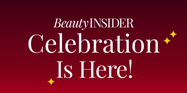 The Beauty Insider Celebration Is Here