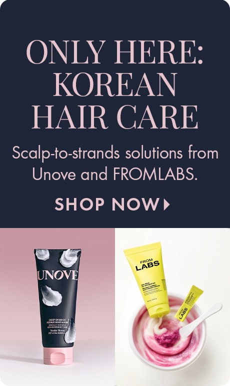 "ONLY HERE: KOREAN HAIR CARE" "Scalp-to-strands solutions from Unove and FROMLABS." "SHOP NOW" Dark navy panel above product images: a black-and-pink Unove hair treatment tube and yellow FROMLABS tubes beside a pink cream swirl in a bowl.