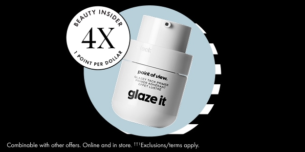 Beauty Insider 4X Points Per Dollar badge next to a Drybar Liquid Glass “glaze it” spray bottle on a light blue circle. Small text notes offers are combinable; exclusions apply.