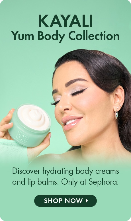 "KAYALI Yum Body Collection." Person holding a mint-green jar near face on a mint background. Text: "Discover hydrating body creams and lip balms. Only at Sephora." Button: "SHOP NOW."