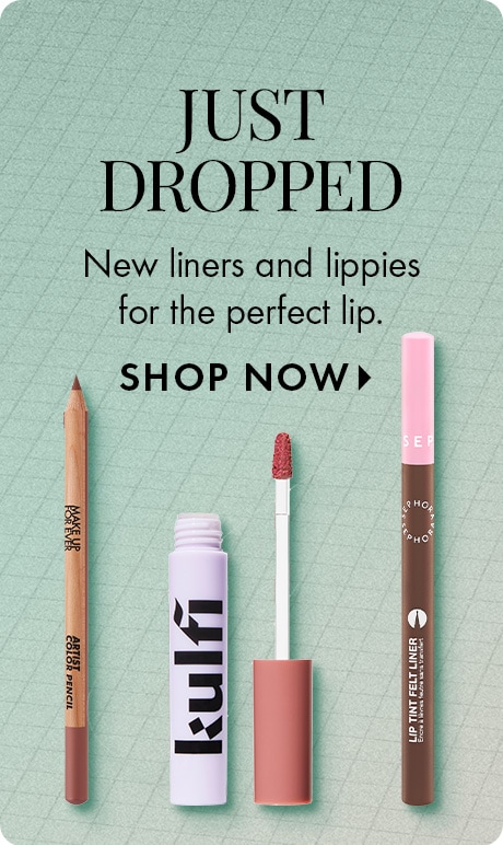 Green textured background with text: “Just Dropped. New liners and lippies for the perfect lip. Shop Now.” Below are three products: a wooden Makeup Forever lip pencil, a Kulfi lip product with wand, and a Sephora Collection lip tint felt liner.