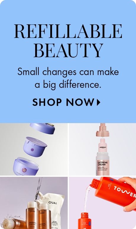 Light blue background with text reading “Refillable Beauty” and “Small changes can make a big difference,” plus “Shop Now.” Below, four images show refillable beauty products including jars, bottles, and liquids being poured or dispensed.