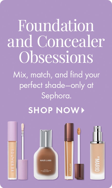 Lavender background with text reading “Foundation and Concealer Obsessions” and “Mix, match, and find your perfect shade—only at Sephora,” plus “Shop Now.” Five complexion products with applicators are lined up at the bottom.