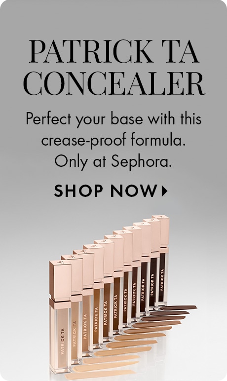 Gray background graphic with the headline ‘Patrick Ta Concealer’ and text about a crease‑proof formula available at Sephora. A lineup of Patrick Ta concealer tubes is arranged diagonally, showing multiple shades with applicators.