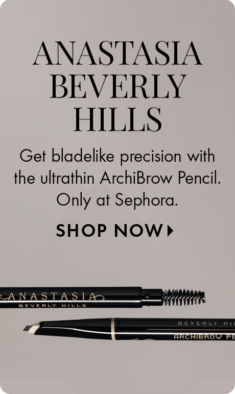 Neutral beige background with text reading “Anastasia Beverly Hills.” Below it says, “Get bladelike precision with the ultrathin ArchiBrow Pencil. Only at Sephora.” Two black brow pencil tools appear along the bottom.