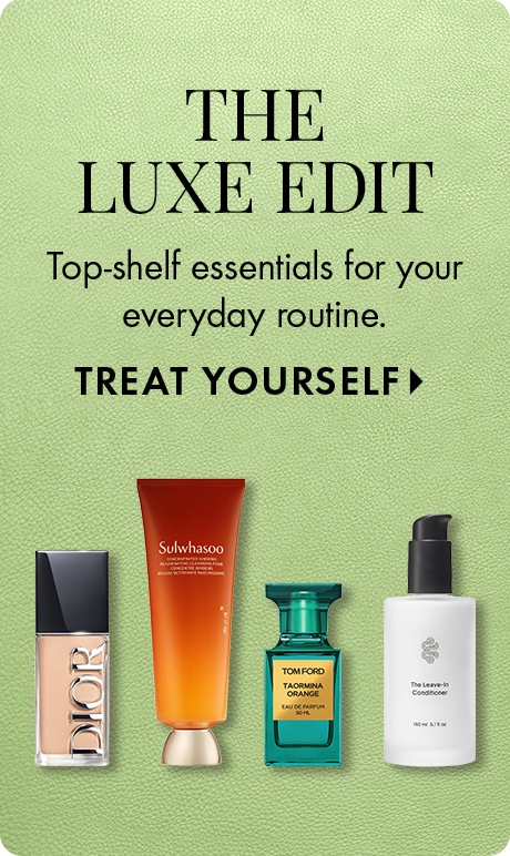 Green textured background with text reading “The Luxe Edit. Top‑shelf essentials for your everyday routine. Treat Yourself.” Four products are shown: Dior foundation, Sulwhasoo skincare, Tom Ford fragrance, and a white leave‑in conditioner.