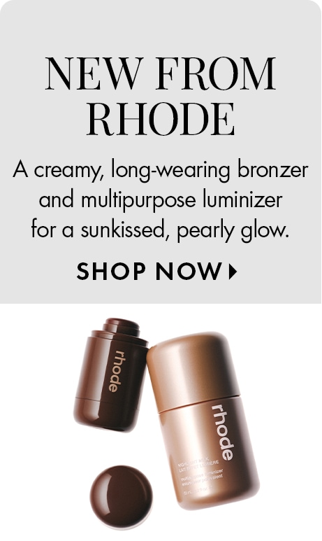 Light gray background with text reading “New from Rhode” and “A creamy, long‑wearing bronzer and multipurpose luminizer for a sunkissed, pearly glow,” plus “Shop Now.” Two Rhode bronzer sticks and a swatch are shown below.