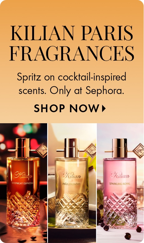 "KILIAN PARIS FRAGRANCES" "Spritz on cocktail-inspired scents. Only at Sephora." "SHOP NOW" Promotional image showing three Kilian perfume bottles: Old Fashioned Espresso, Piña Paradiso, and Sparkling Royal, arranged side by side on a warm gold background.