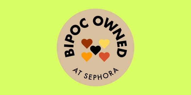 BIPOC-OWNED AT SEPHORA