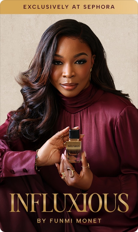 INFLUXIOUS by funmi money. exclusively at sephora.