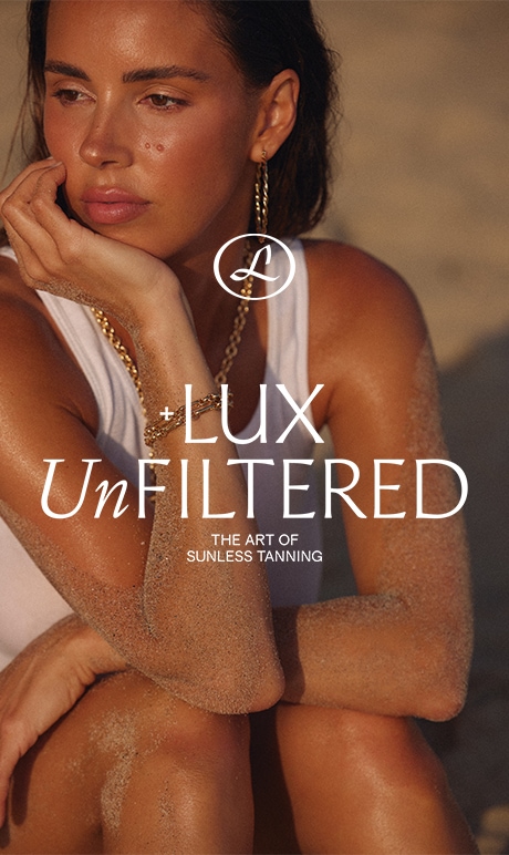 Lux Unfiltered. the art of sunless tanning. image of model.