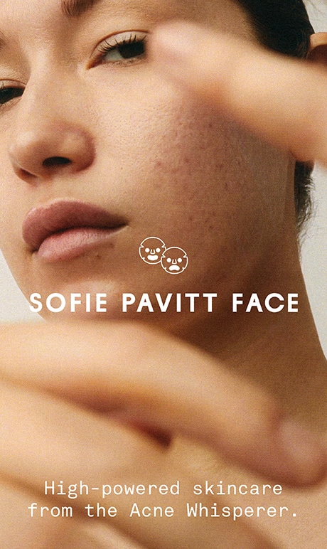Sofie Pavitt face. High-powered skincare from the acne whisperer.