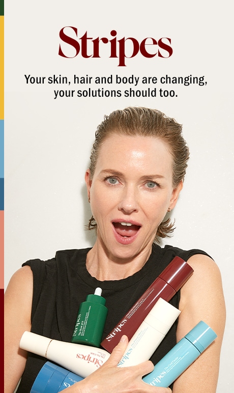 Stripes. Your skin, hair and body are changing, your solutions should too. Image of founder holding product.