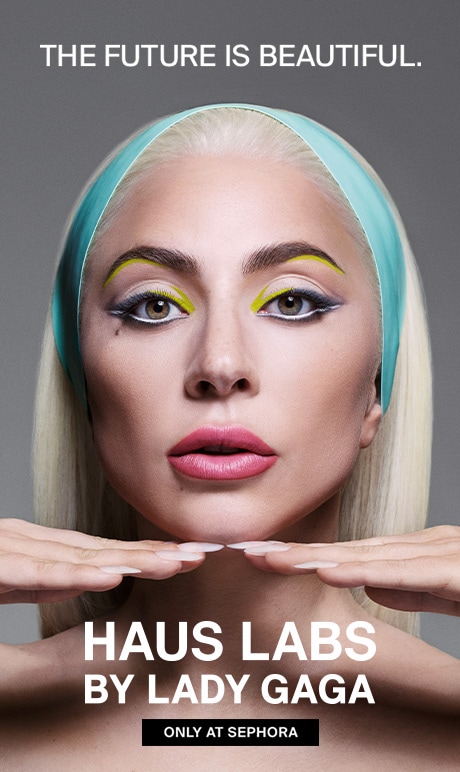 The Future Is Beautiful. Haus Labs By Lady Gaga. Only At Sephora. Image of Lady Gaga.