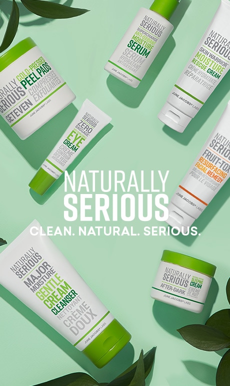 Naturally Serious. Clean. Natural. Serious. Image of products. 