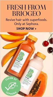 FRESH FROM BRIOGEO | Revive hair with superfoods. Only at Sephora. | SHOP NOW > featuring clean-at-sephora badge