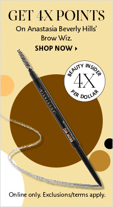 GET 4X POINTS On Anastasia Beverly Hills' Brow Wiz. | BEAUTY INSIDER 4X PER DOLLAR | SHOP NOW > online only. exclusions/terms apply.
