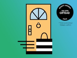 BEAUTY INSIDER USE CODE GIFTDAD FREE | †††EXCLUSIONS/TERMS APPLY.