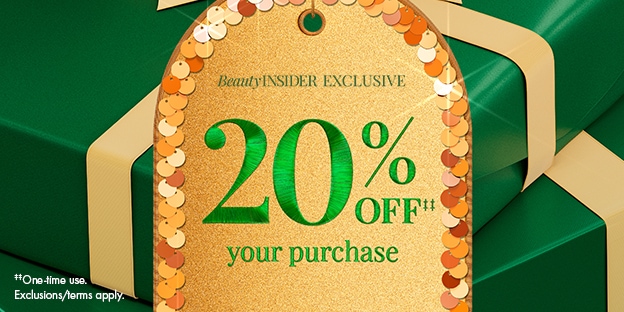 Beauty Insider Exclusive 20% Off‡ | your purchase | ‡One-time use. | Exclusion/terms apply.