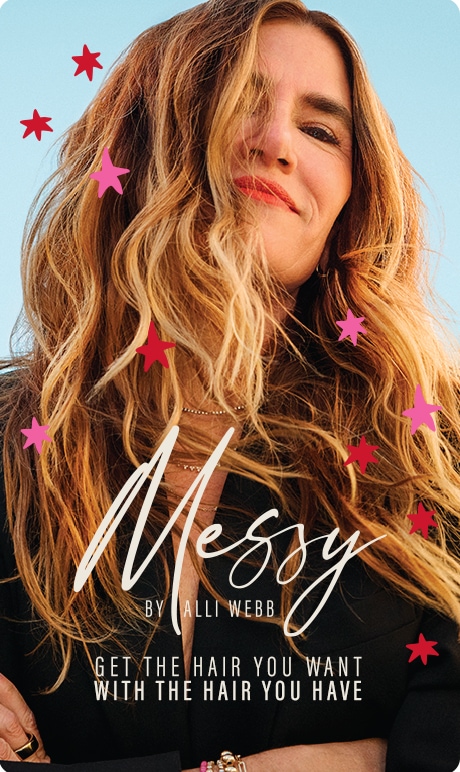 Messy by Ali Webb. Get the the hair you want with the hair you have. Image of founder. 