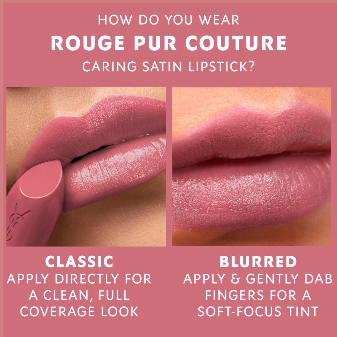 Rouge Pur Couture Caring Satin Lipstick with Ceramides