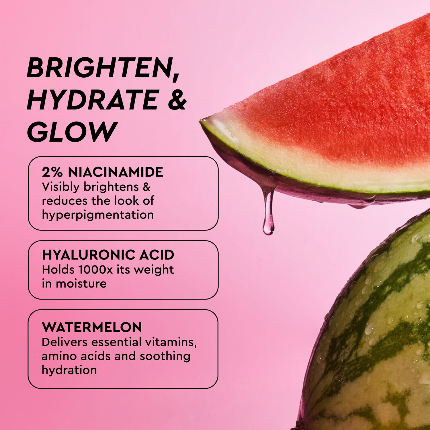 Sérum à la niacinamide Dew Drops Watermelon Glow